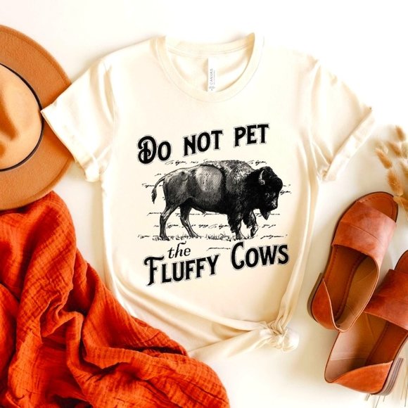 Lignu Tops - Do Not Pet The Fluffy Cows t shirt, Funny Cow Tee